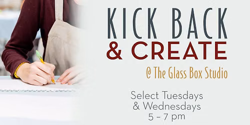 Kick Back & Create