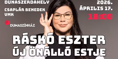 DUMASZ\u00cdNH\u00c1Z: R\u00e1sk\u00f3 Eszter \u00faj \u00f6n\u00e1ll\u00f3 estje