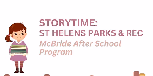 Storytime: Book Reading for St Helens Parks & Rec Program McBride