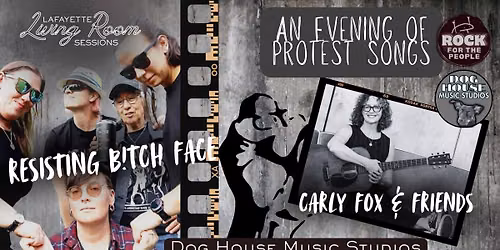 Lafayette Living Room Sessions presents Resisting B!tch Face with Carly Fox & Friends