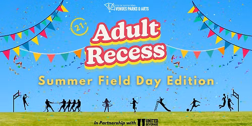Adult Recess: Summer Field Day Edition