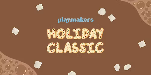 Playmakers Holiday Classic