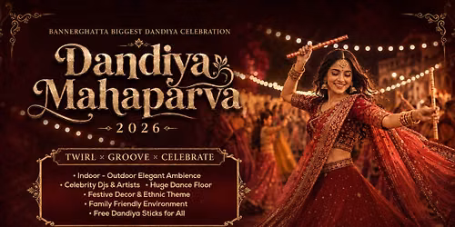 Bengaluru's Biggest Dandiya Celebration 2026