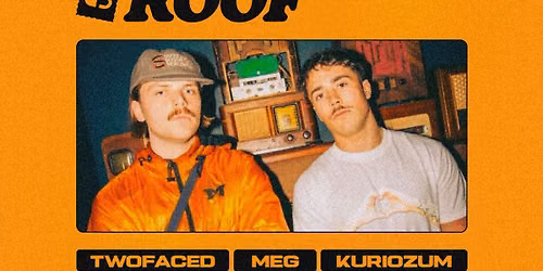 PROZAK ON THE ROOF: TWOFACED