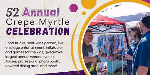 52nd Annual Crepe Myrtle Celebration