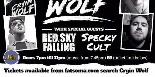 Cryin Wolf + Red Sky Falling + Specky Cult