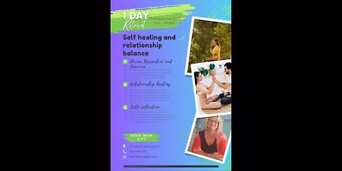 1 Day Retreat | Self Healing and Relationship Balance - Geelong