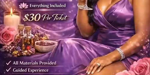 Sip & Make Your Own YONI OIL 