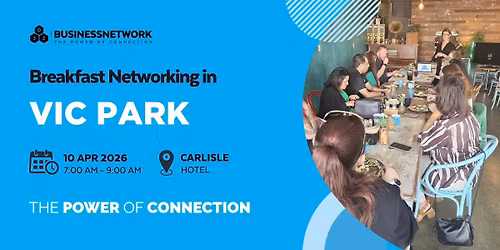 D32 Business Networking Perth- Vic Park - Fri 10 Apr