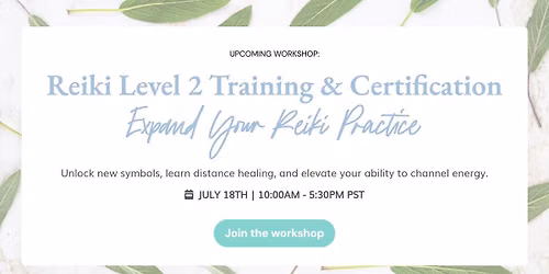 Reiki Level 2 Training & Certification