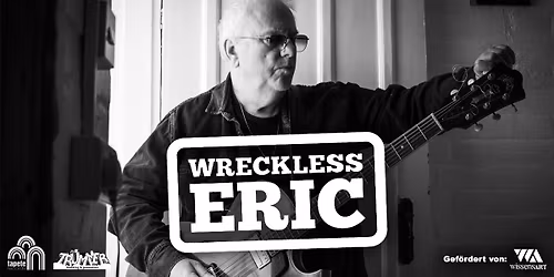 Wreckless Eric - \u201eWhole Wide World\u201c - D\u00fcsseldorf 