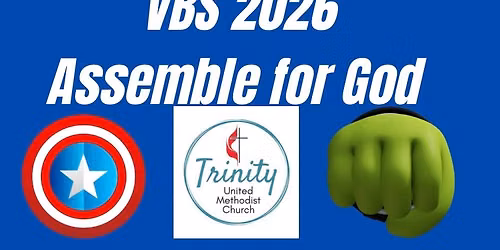 2026 Vacation Bible School: Assemble for God