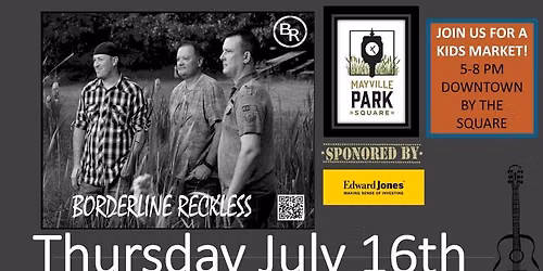Borderline Reckless - Mayville Summer Concert Series!
