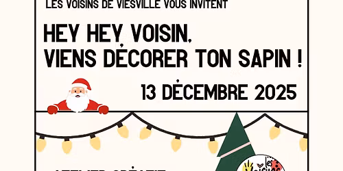 🎄 HEY HEY VOISIN VIENS DÉCORER TON SAPIN ! 🎄 