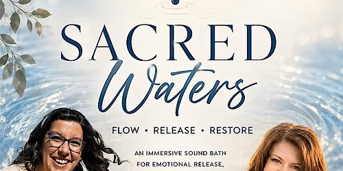 Sacred Waters: A Sound Journey