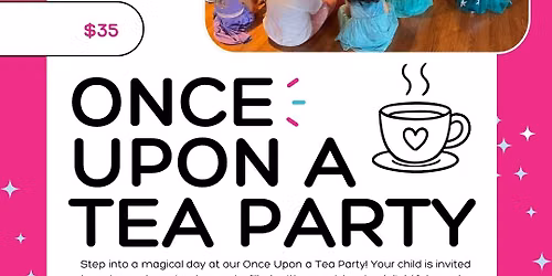 Once Upon a Tea Party!