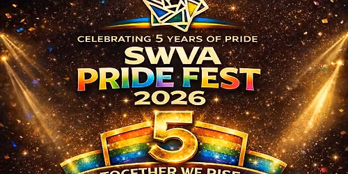 SWVA Pride Fest 2026 - "Celebrating 5 Years of Pride"