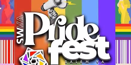 SWVA Pride Fest 2026 - "Celebrating 5 Years of Pride"