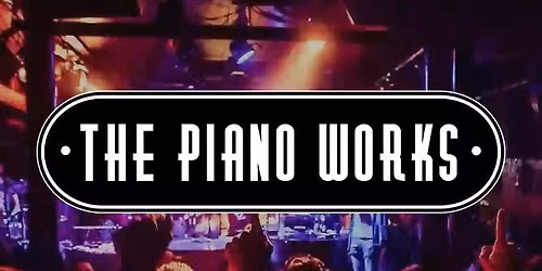 Piano Works Farringdon every Friday