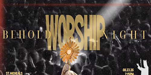 Behold Worship Night
