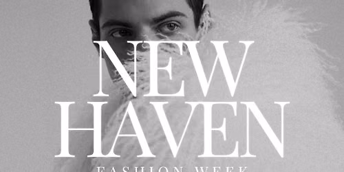 New Haven Fashion Week