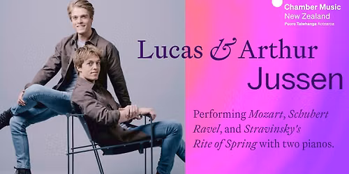 Lucas & Arthur Jussen - CMNZ Series, Christchurch