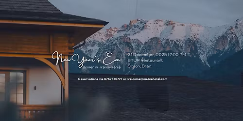 Cina de Revelion \/ NYE Dinner @MATCA Hotel