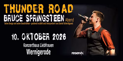 Thunder Road - Ein Bruce Springsteen Abend
