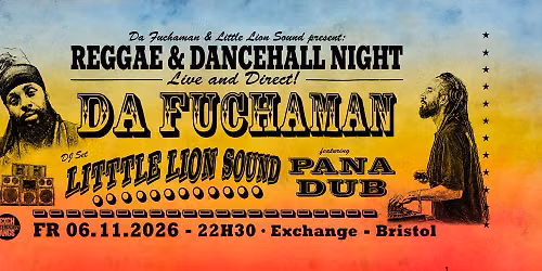 Da Fuchaman & Little Lion Sound - Reggae Dancehall Night 