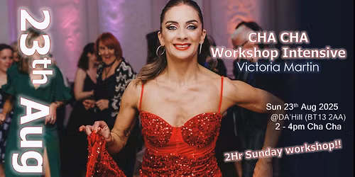 Sunday workshop - Cha Cha with Victoria Martin