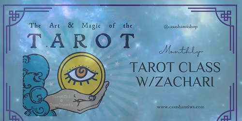 Tarot Class & Discussions with Zachari