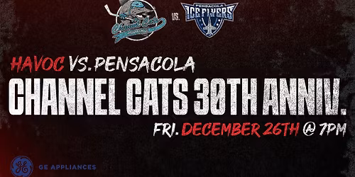 Channel Cats 30th Anniversary | Huntsville Havoc