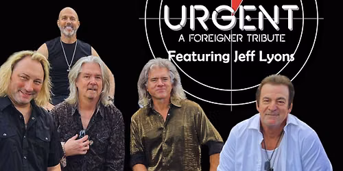 Urgent L.A.: Tribute to Foreigner