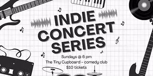 Sunday Indie Concert Series featuring local musicians!