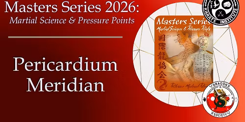 Masters Series: Pericardium Meridian
