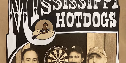 Mississippi Hotdogs Live at Taps