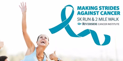 Making Strides Against Cancer 5K Run & 2-Mile Walk