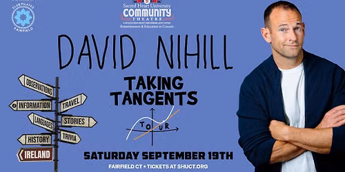 David Nihill: Taking Tangents Tour