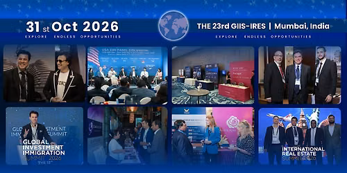 23rd Global Investment Immigration Summit & International Real Estate Expo!