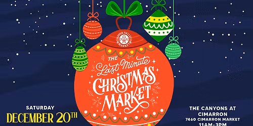 The Last Minute Christmas Market at The Canyons at Cimarron