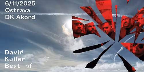 David Koller - Best of \/\/ Ostrava \/\/ DK Akord