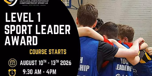 Dundalk Level 1 Award in Sports Leadership (13-17 year olds)