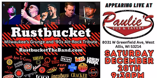 Rustbucket at Paulie\u2019s