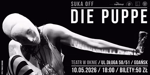 DIE PUPPE | Grupa SUKA OFF