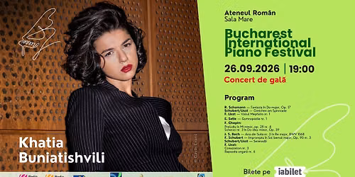 Khatia Buniatishvili \u2013 Concert de Gal\u0103 | Bucharest International Piano Festival