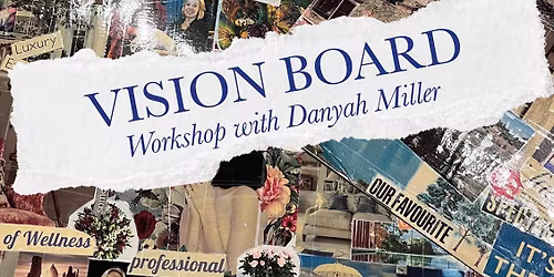 Vision Board Workshop