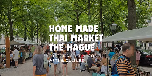 Home Made Thai Market The Hague | October 9 - 11 2026