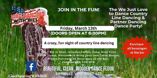 Monthly The We Just Love to Dance Country Line Dancing & Partner Dancing Dance PARTY!!