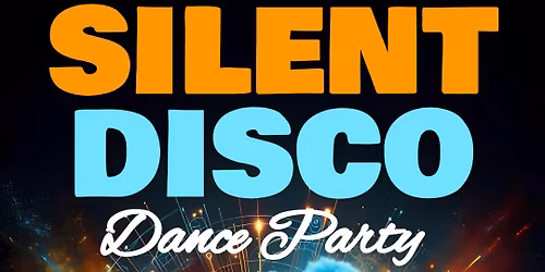 SILENT DISCO DANCE PARTY in the Greenhouse