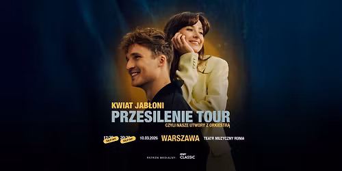 [SOLD OUT] KWIAT JAB\u0141ONI - PRZESILENIE TOUR | 10.03.2026 | TEATR MUZYCZNY ROMA 